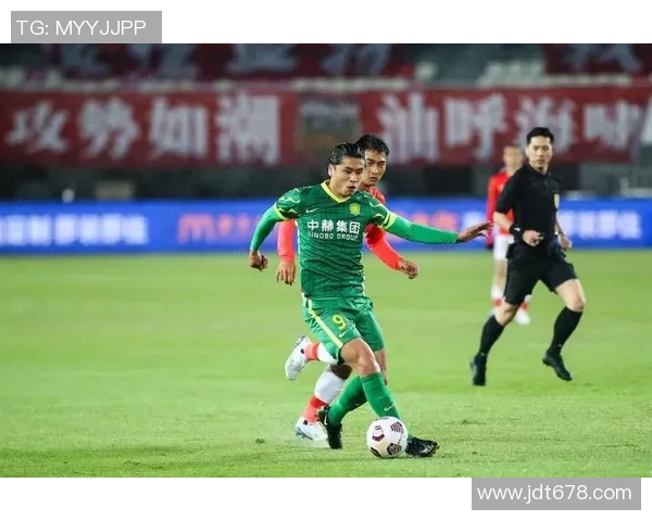 中赫国安主场小胜河南建业全力争夺联赛积分榜前列